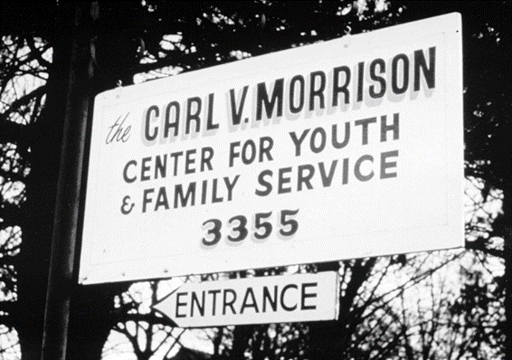 the Carl V. Morrison Center For Youth & Family Service