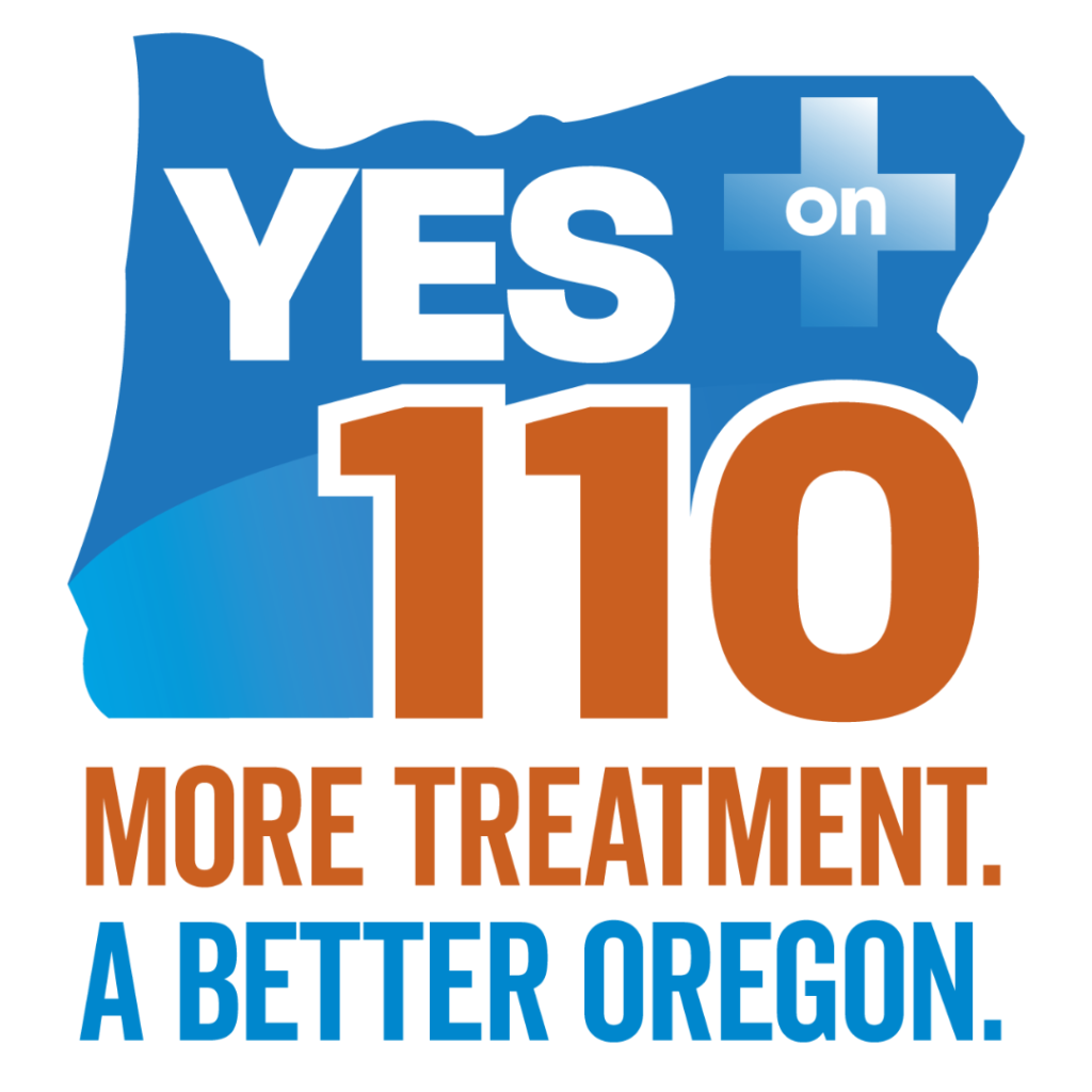 Yes on 110 More Treatment. A Better Oregon logo